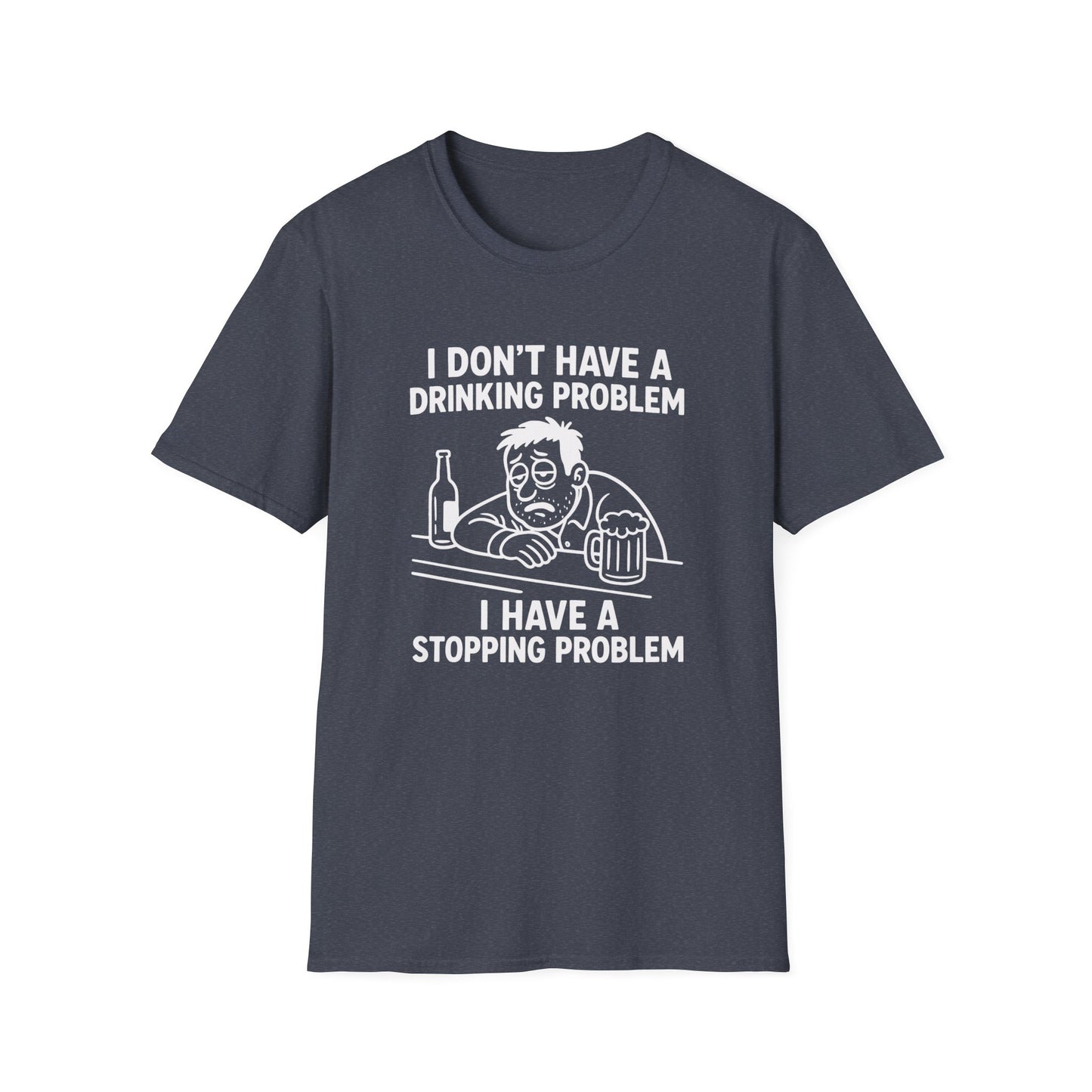 Funny Drinking Problem Tee