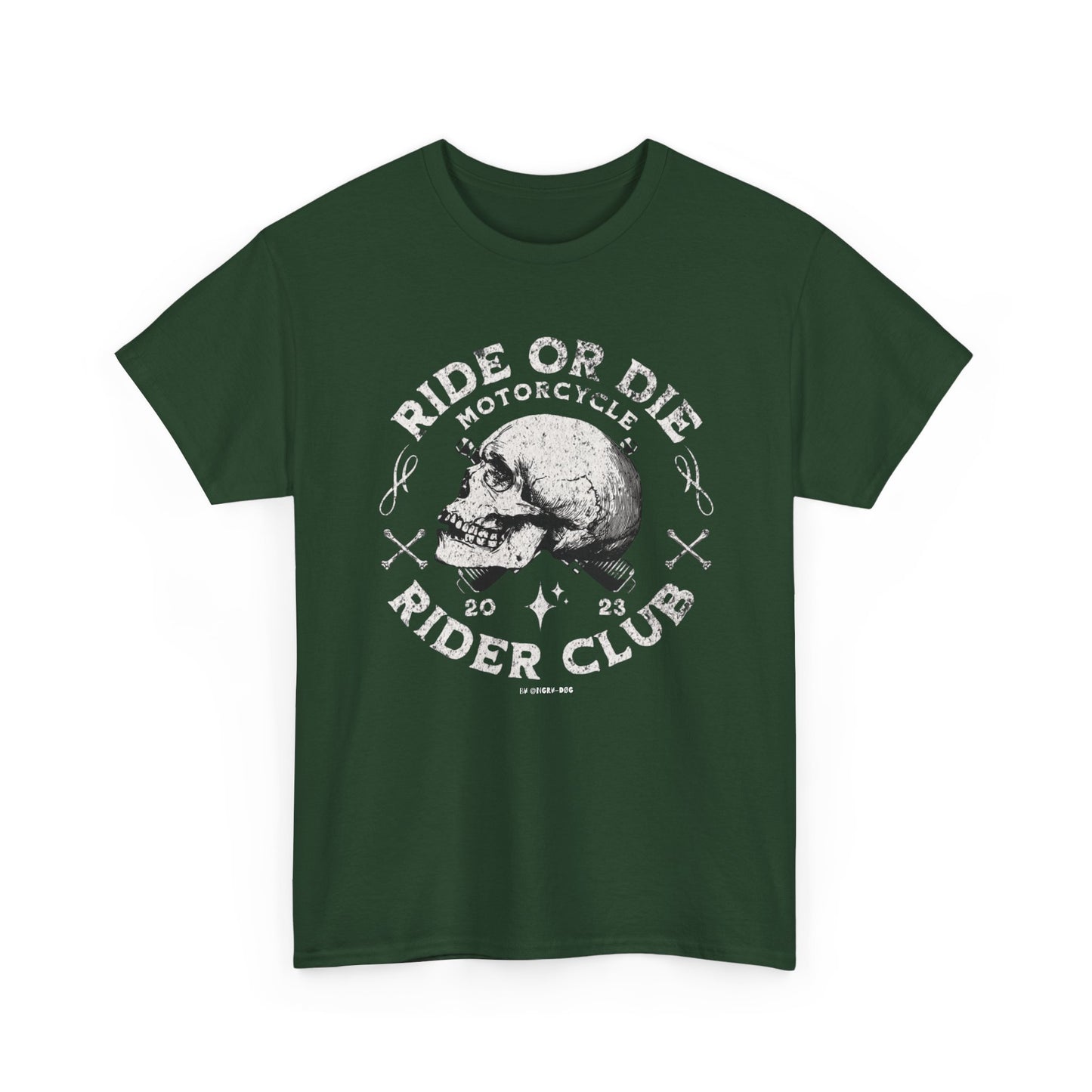 Ride or Die T-Shirt