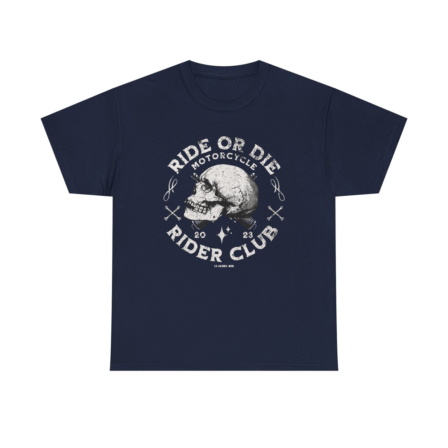 Ride or Die T-Shirt