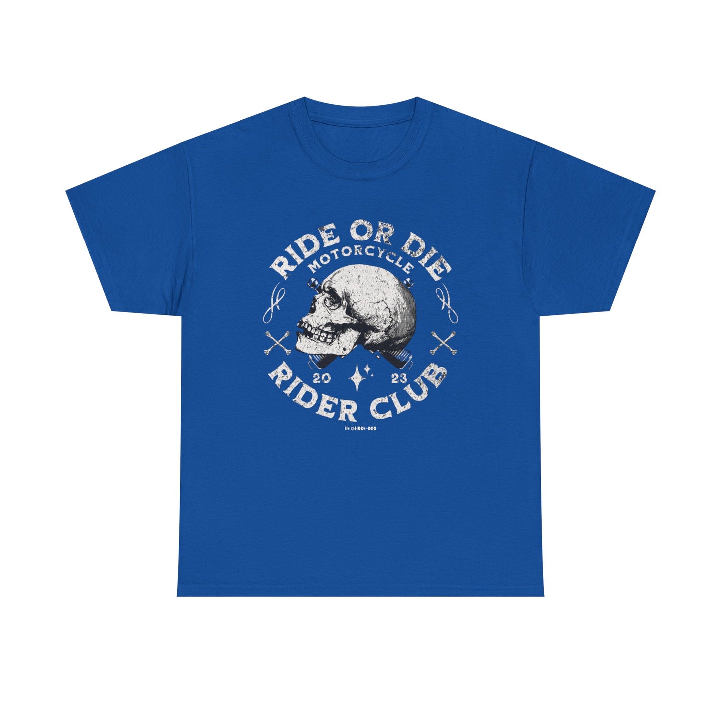 Ride or Die T-Shirt