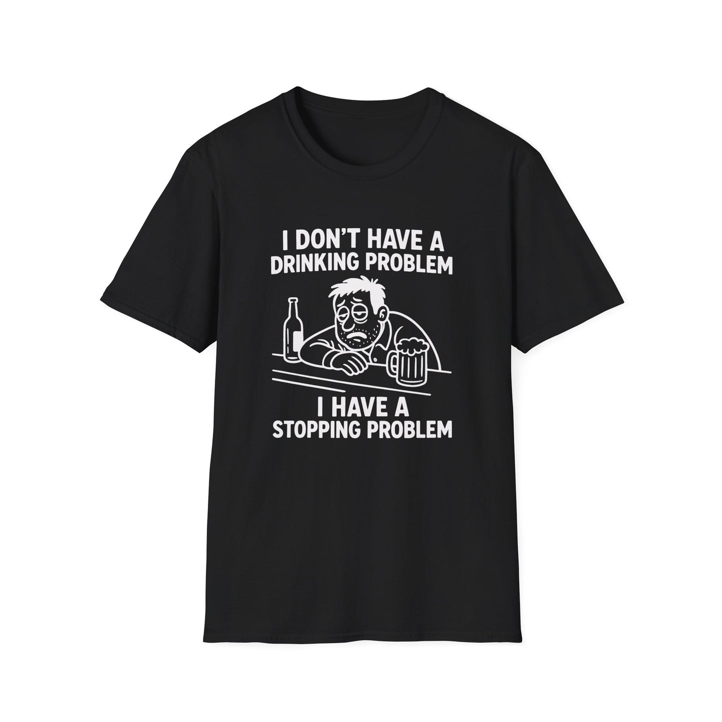 Funny Drinking Problem Tee