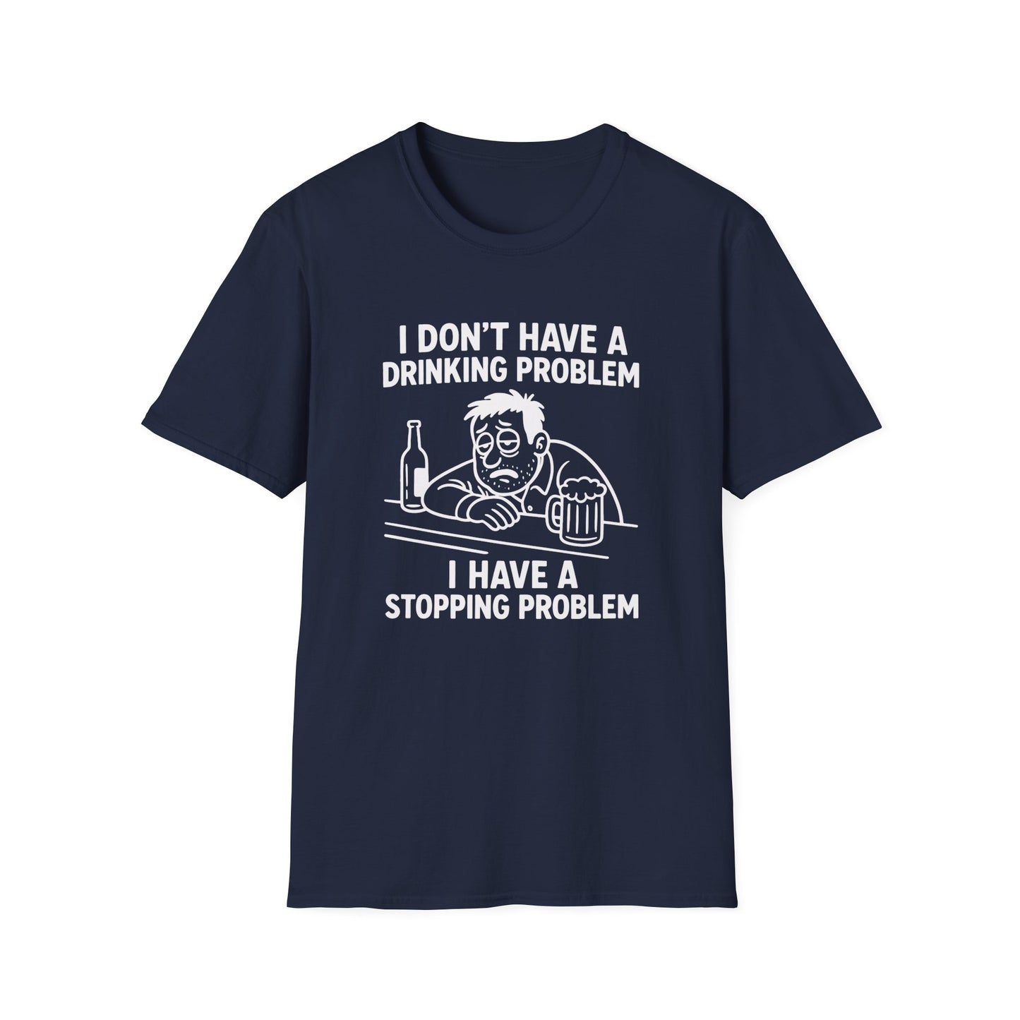 Funny Drinking Problem Tee