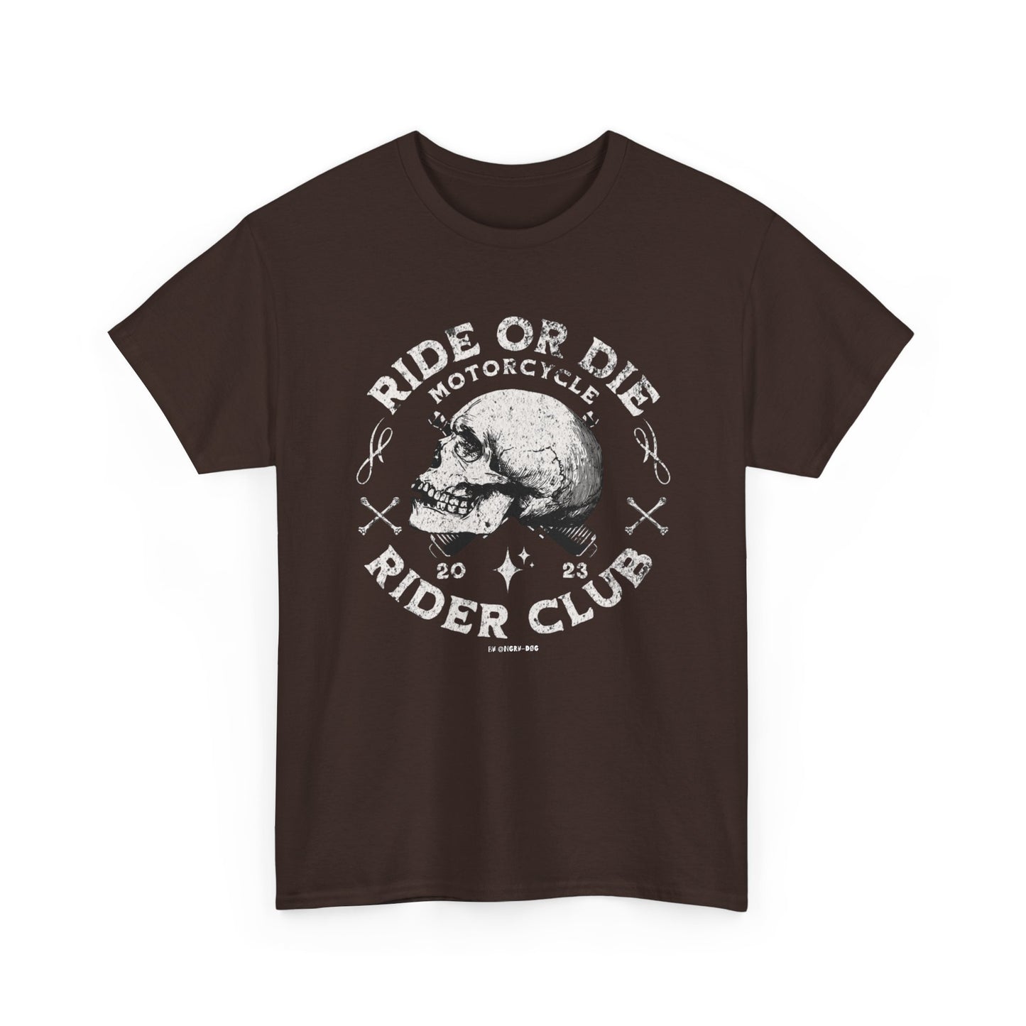 Ride or Die T-Shirt
