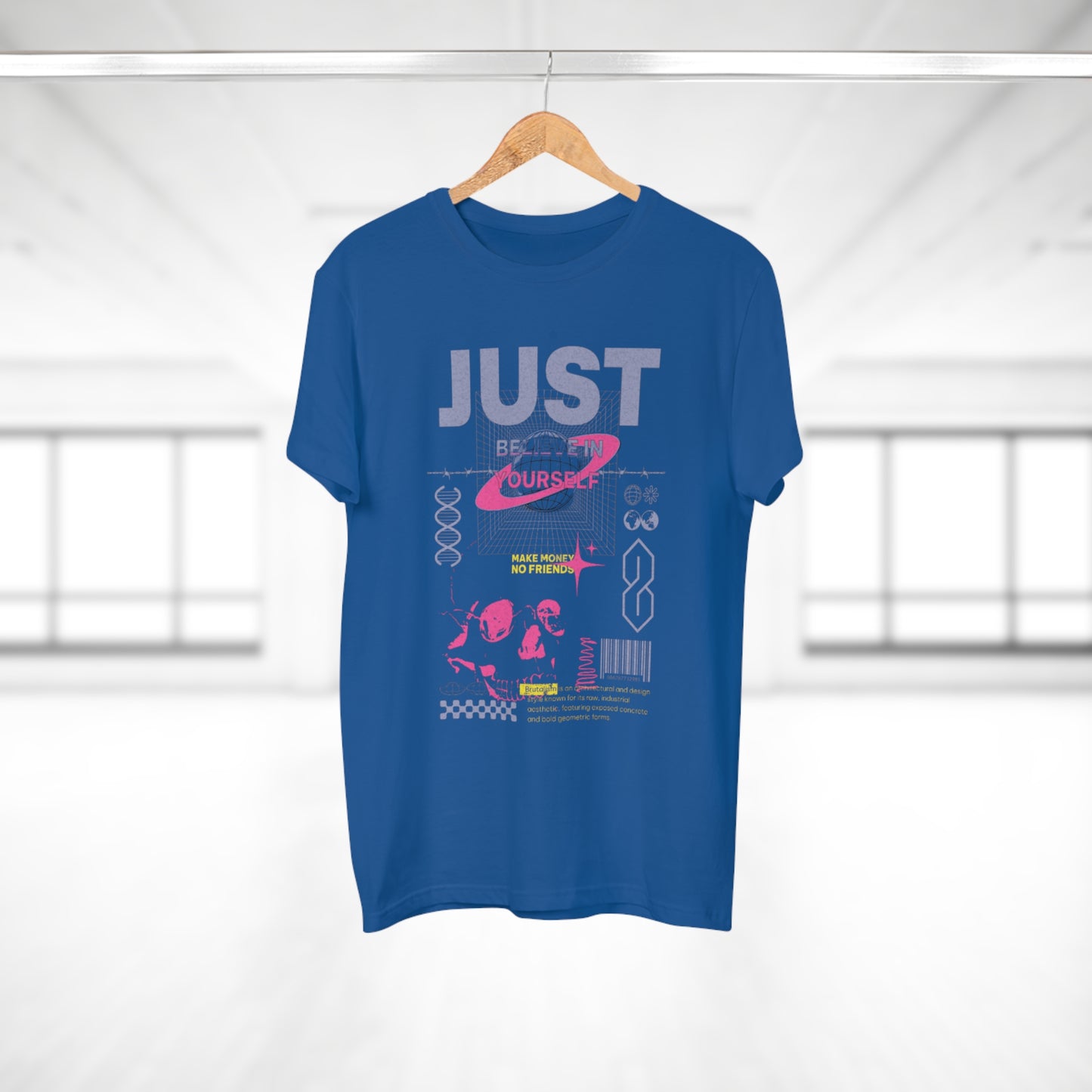 Just Because Ourselves Graphic T-Shirt