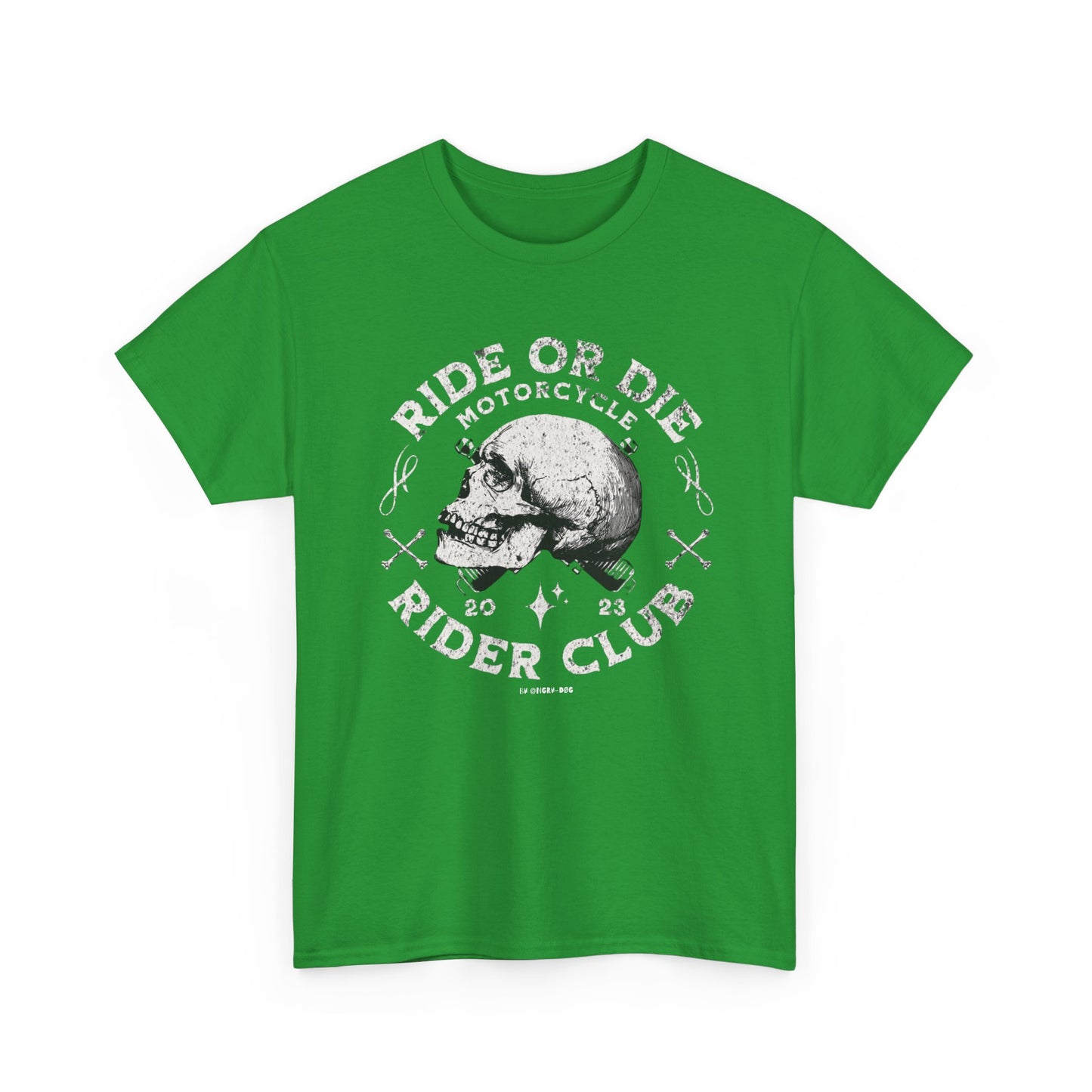 Ride or Die T-Shirt