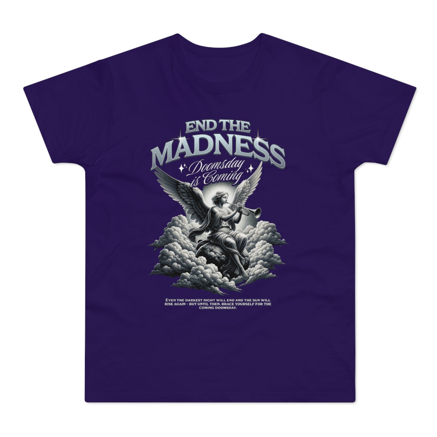 End the Madness T-Shirt