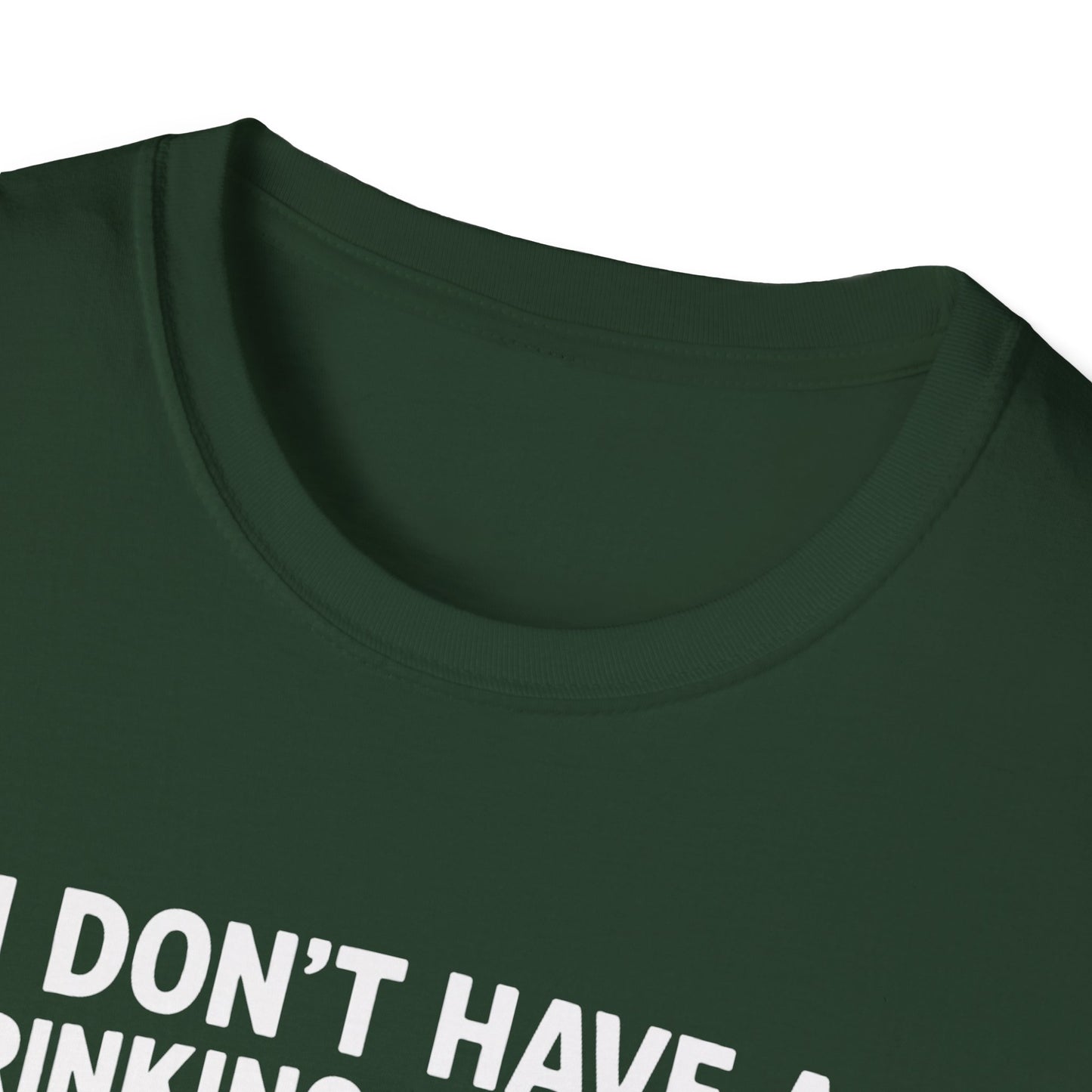 Funny Drinking Problem Tee